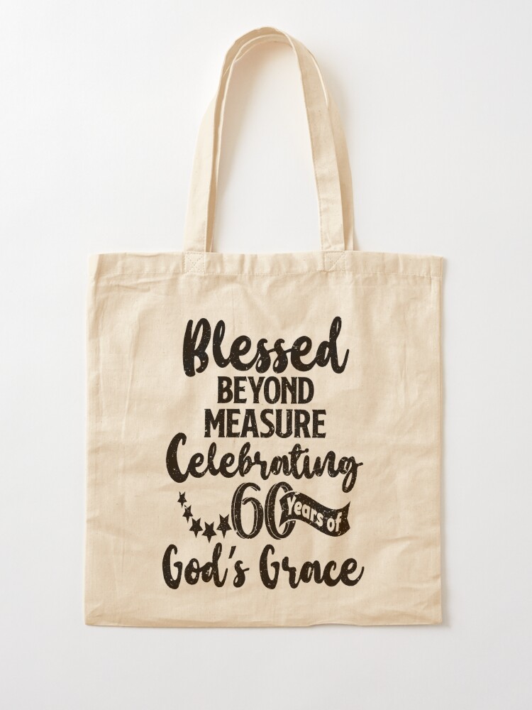 Beyond Blessed Tote Bag