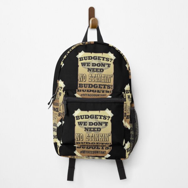 Item preview, Budgets? We Don't Need No Stinkin' Budgets! #My Accountant designed and sold by InkItStudio.