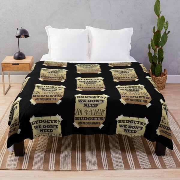 Item preview, Budgets? We Don't Need No Stinkin' Budgets! #My Accountant designed and sold by InkItStudio.