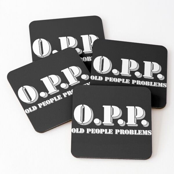 Item preview, O.P.P. Old People Problems- Black designed and sold by Designs By YL.