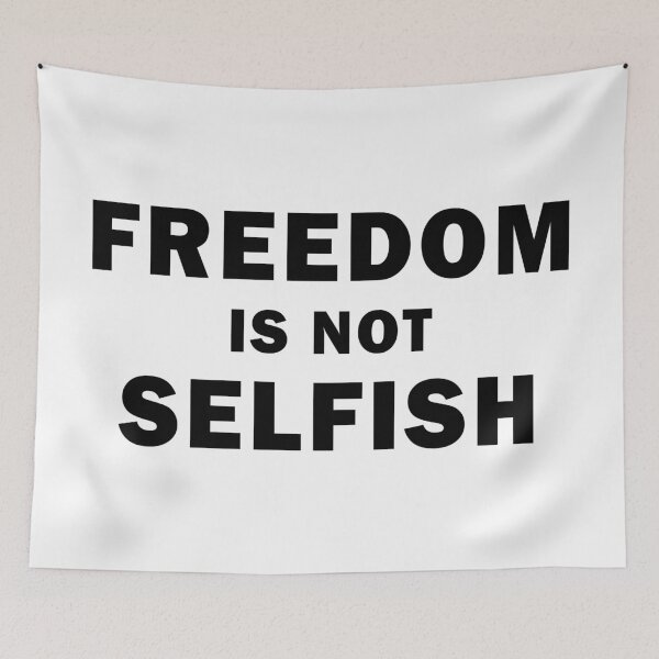 Item preview, Freedom, Liberty is not Selfish  designed and sold by ArtOfRebellion.