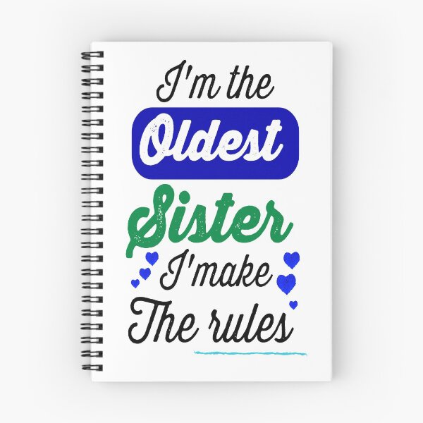 Item preview, Im The Oldest Sister I Make The Rules - Sister Sibling Gift Ideas designed and sold by AYACHI90.