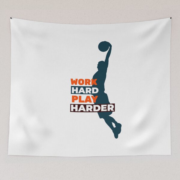 Item preview, Work Hard Play Harder Basketball Player designed and sold by davestees506.