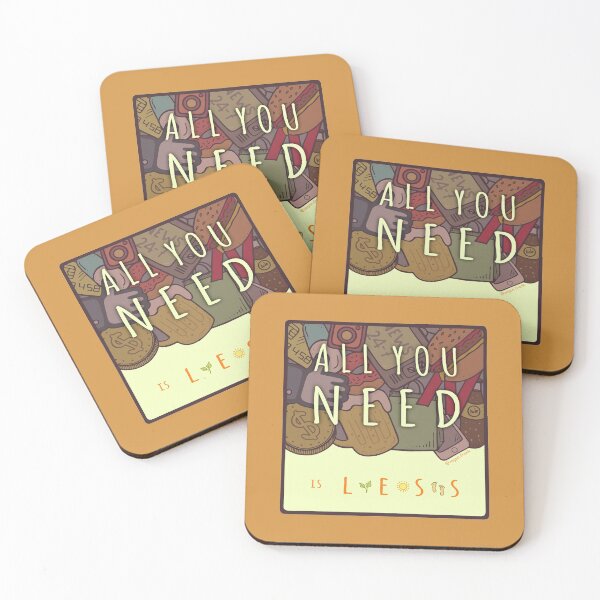 Item preview, All you need is less designed and sold by Frank J. Art.
