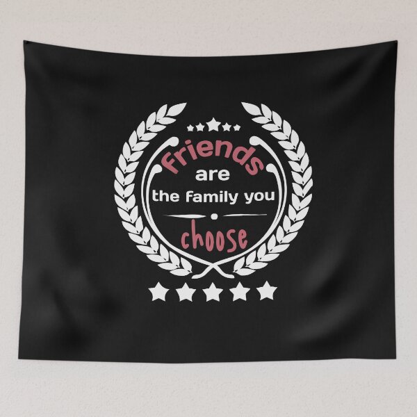 Aperçu de l'œuvre Friends are the family you choose créée et vendue par manardesign.