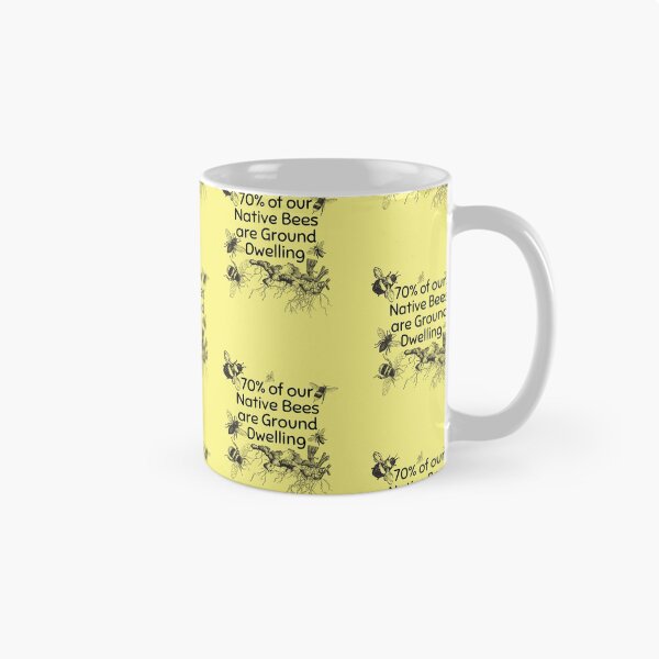 Item preview, 70% Of Our Native Bees Are Ground Dwelling Design  designed and sold by EarthArtDesigns.
