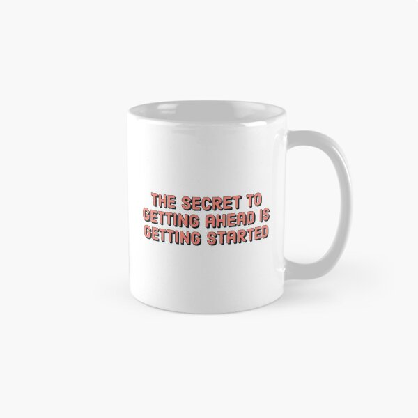 Item preview, The secret to getting ahead is getting started - motivational quote, stop procrastinating designed and sold by Theleochick.