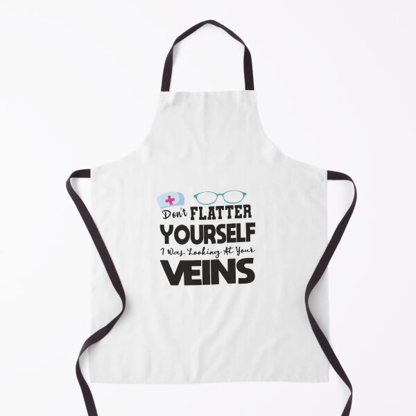 Item preview, Don’t Flatter Yourself I Was Looking At Your Veins designed and sold by designisthelife.