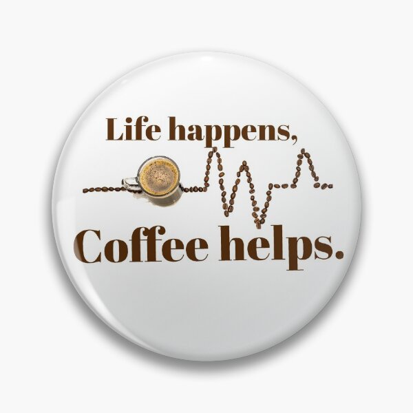 Item preview, Life happens, Coffee helps.  designed and sold by LadyBee86.