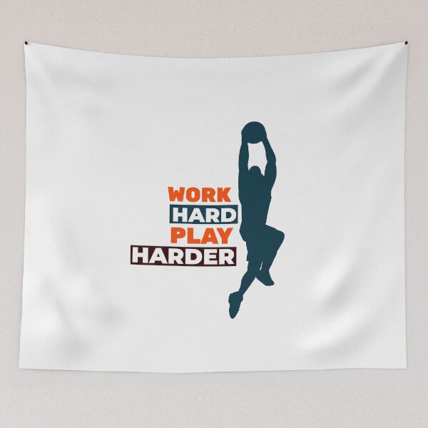 Item preview, Work Hard Play Harder Basketball Player designed and sold by davestees506.