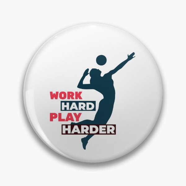 Item preview,  Work Hard Play Harder Volleyball Player designed and sold by davestees506.