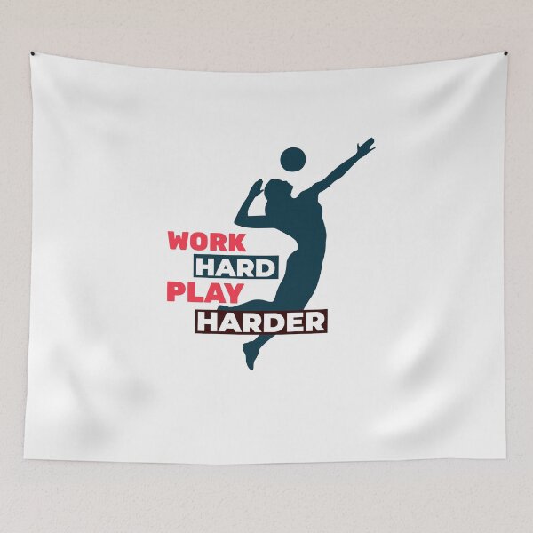 Item preview,  Work Hard Play Harder Volleyball Player designed and sold by davestees506.