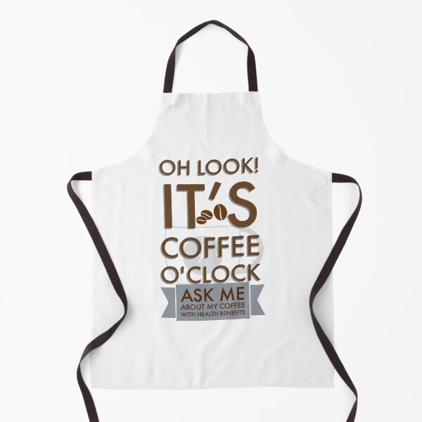 Item preview, Oh Look! It's coffee 0 clock Ask me about my coffee with health benefits designed and sold by LadyBee86.