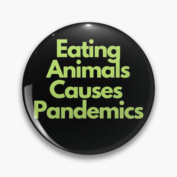 Item preview, Copy of Eating Animals Causes Pandemics designed and sold by ActivistCo.
