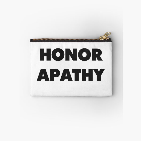 Item preview, HONOR APATHY designed and sold by ImSecretlyGeeky.