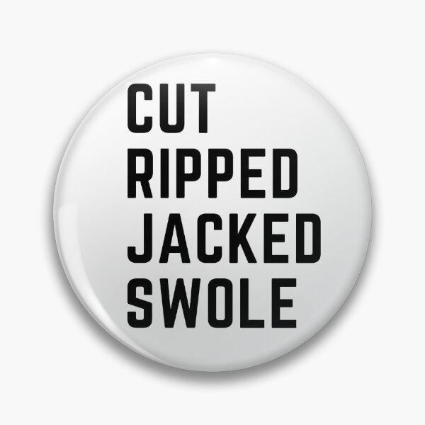 Item preview, Cut Ripped Jacked Swole designed and sold by Schka.