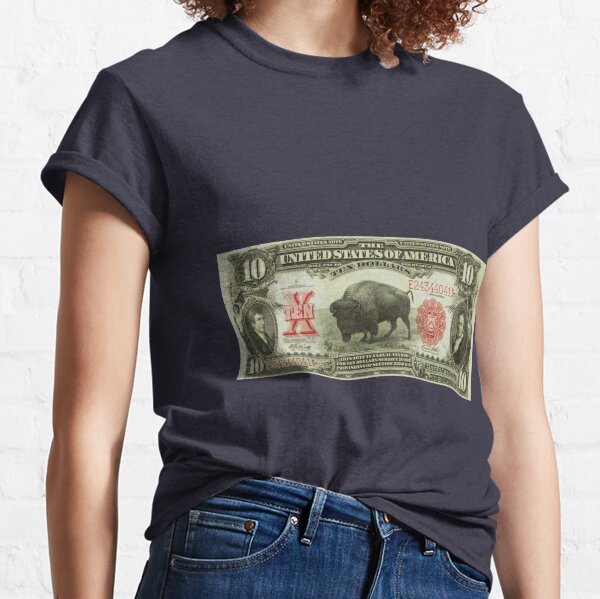 Ten Dollar T-Shirts for | Redbubble