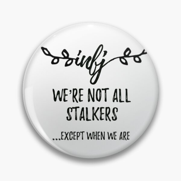 Item preview, INFJ funny stereotype designed and sold by thediabeticnerd.