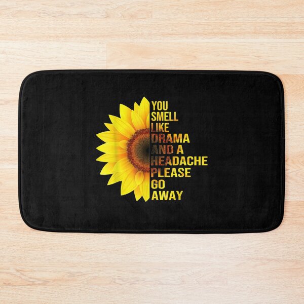 Item preview, Please Get Away From Me You Smell Like Drama And A Headache  designed and sold by beatabea.