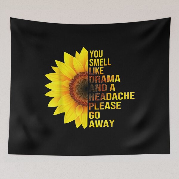Item preview, Please Get Away From Me You Smell Like Drama And A Headache  designed and sold by beatabea.