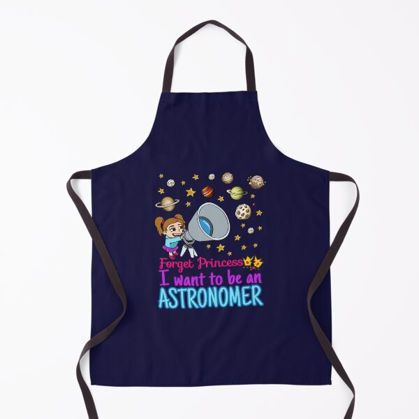 Item preview, Forget Princess I Want To Be An Astronomer designed and sold by jaygo.
