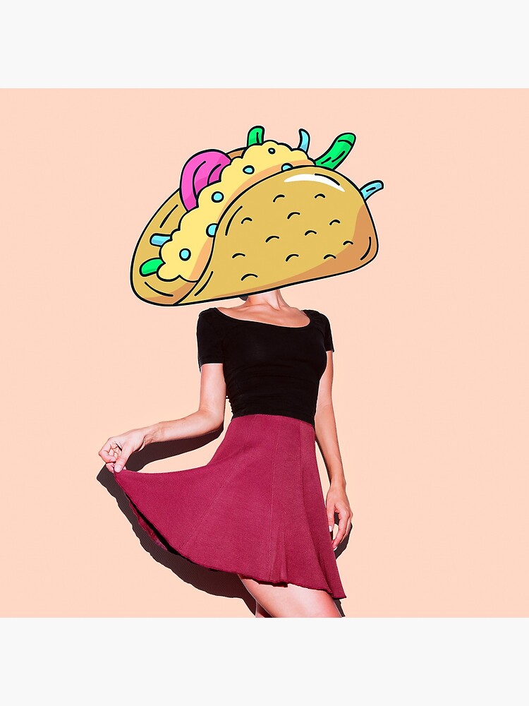 Taco Girl by TapestryGirls