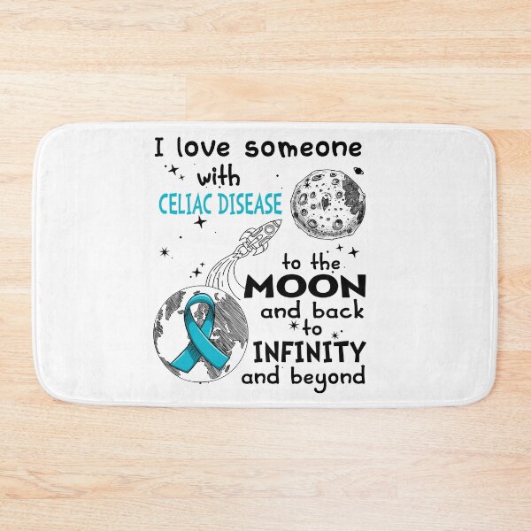 Item preview, I Love Someone With Celiac Disease To The Moon And Back designed and sold by heppenp.