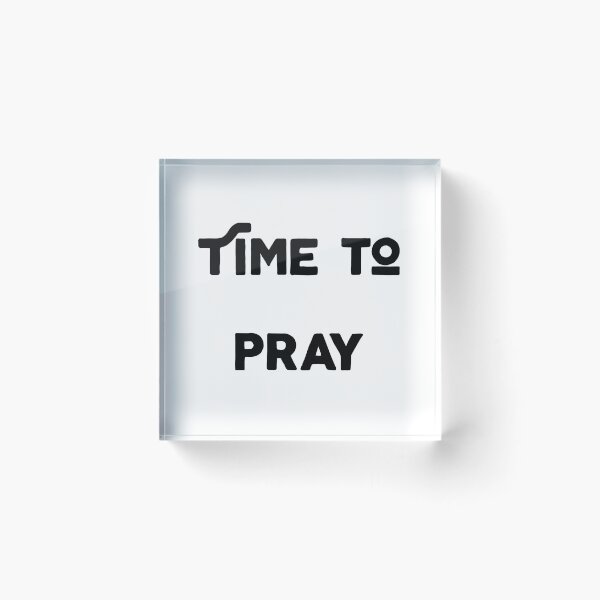 Item preview, Time to Pray designed and sold by Twittlefish.