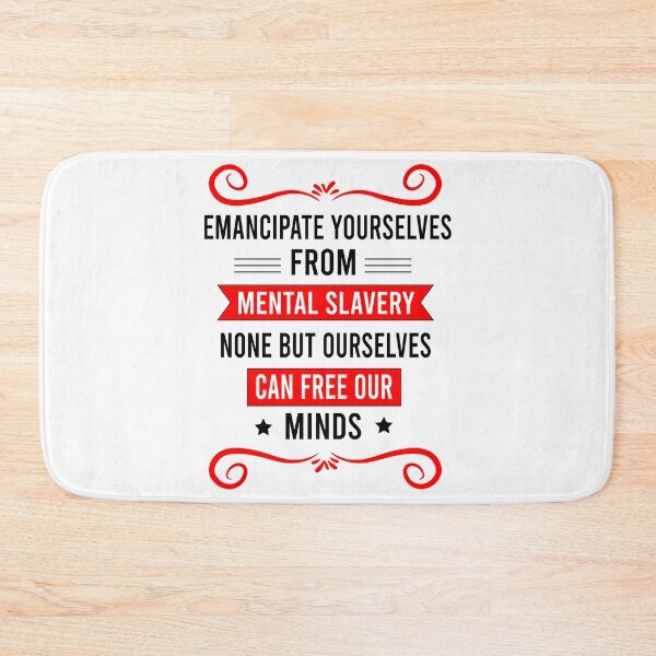 Item preview, Emancipate yourselves from mental slavery None but ourselves can free our minds - Bob Marley song quote designed and sold by shy8.