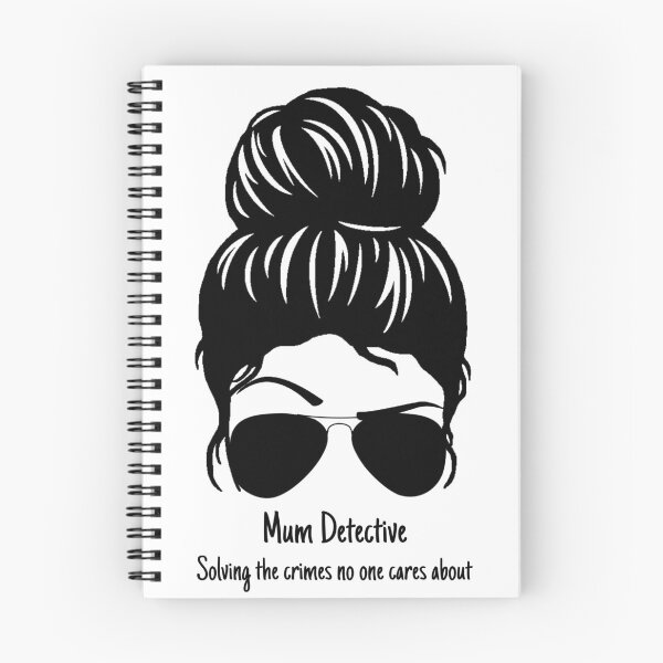 Item preview, Mum Detective designed and sold by hayleyrolfe.