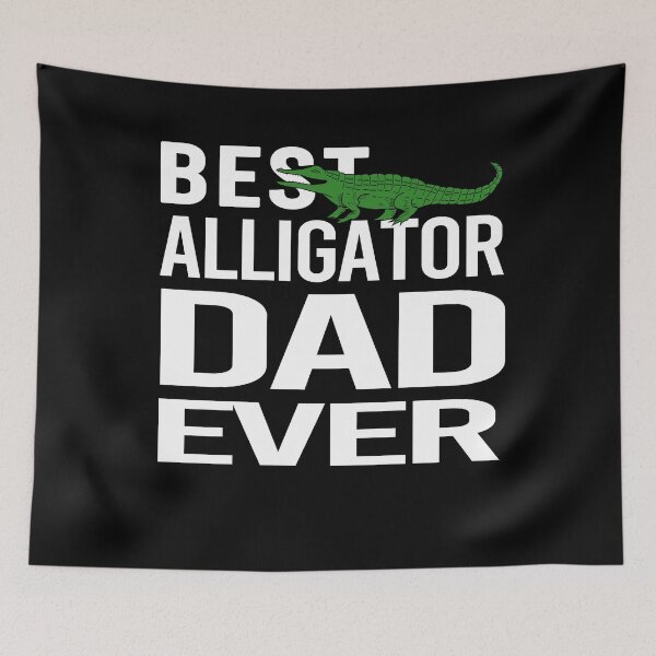 Item preview, Best Alligator Dad Ever designed and sold by osamamohamad.