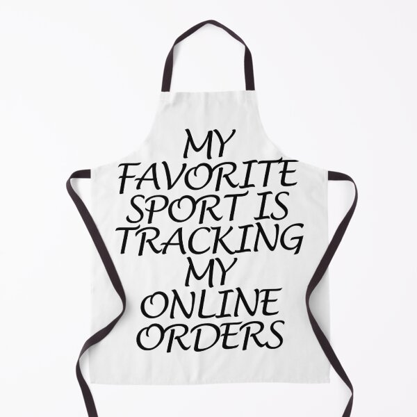 Item preview, My Favorite Sport Is Tracking My Online Orders designed and sold by askarne.
