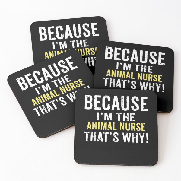 Item preview, Because I'm The Animal Nurse Thats Why Funny Saying Witty  designed and sold by beatabea.