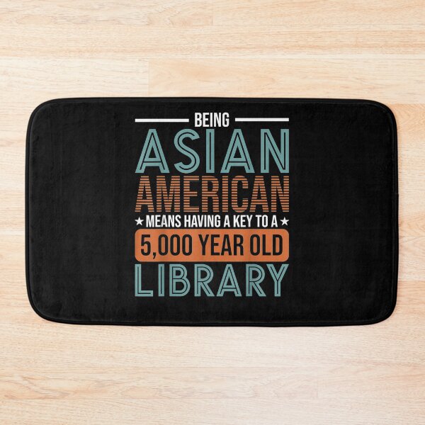 Item preview, Being Asian American Means Having A Key To Asian American  designed and sold by beatabea.
