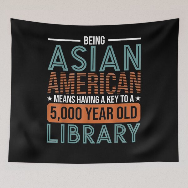 Item preview, Being Asian American Means Having A Key To Asian American  designed and sold by beatabea.