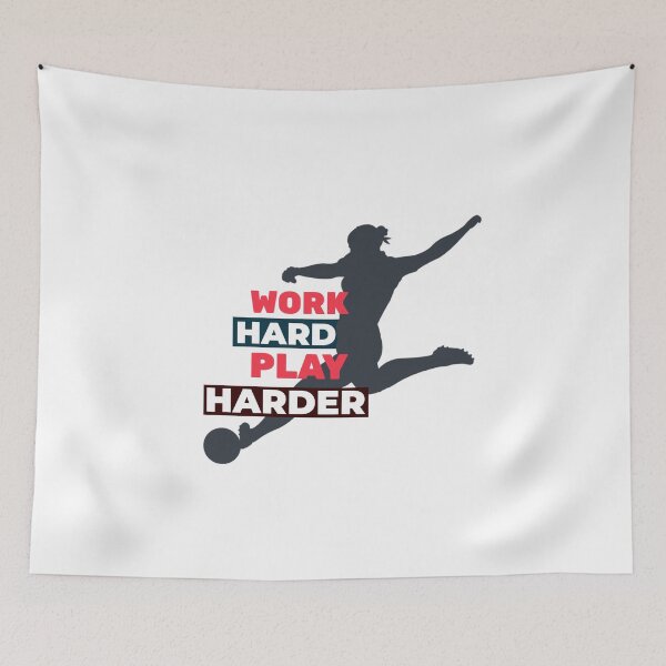 Item preview,  Work Hard Play Harder Female Soccer Player designed and sold by davestees506.