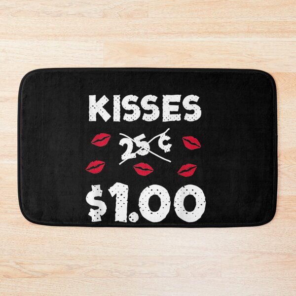 Item preview, Kisses 25 cents $1 College is expensive designed and sold by joandinkelSH.