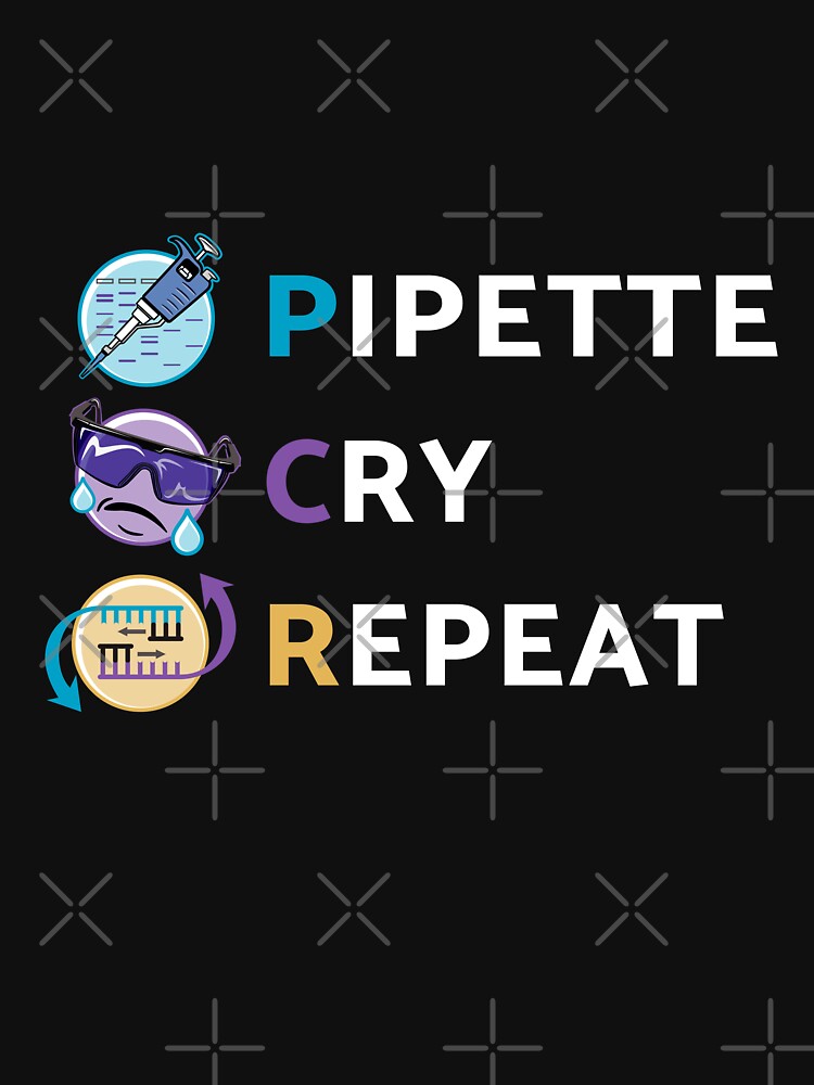 "Pipette Cry Repeat PCR DNA Design" Essential T-Shirt for Sale by Zit ...