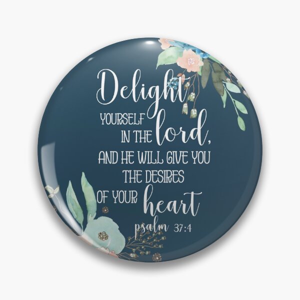 Item preview, Delight yourself in the Lord designed and sold by della95.