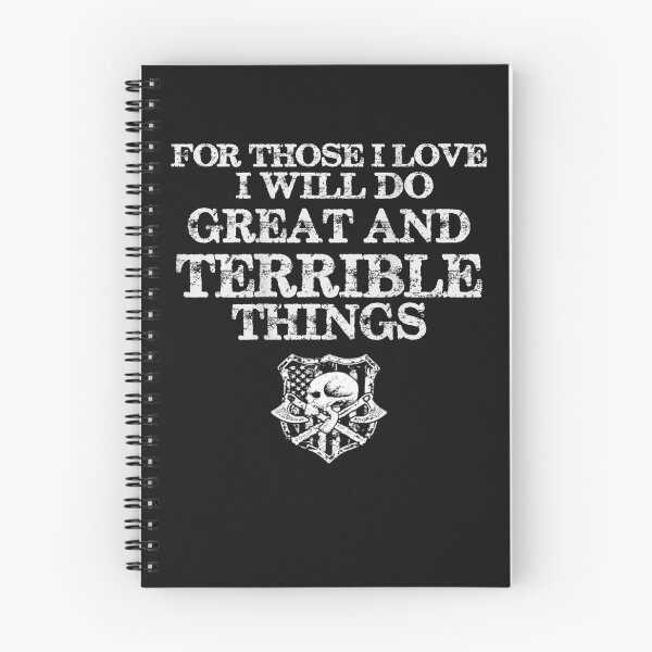 Item preview, For those I love I will do Great and Terrible things T-Shirt designed and sold by Lukifo-Driven.