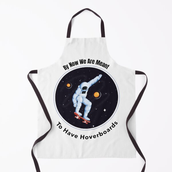 Item preview, By Now We Are Meant To Have Hoverboards designed and sold by UncleStuScience.