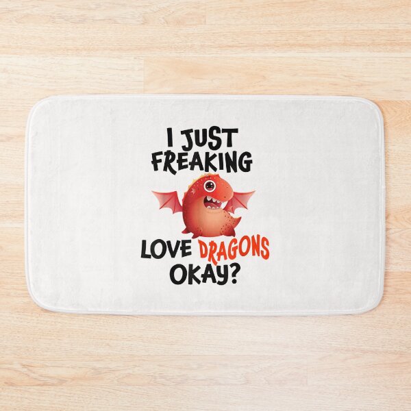 Item preview, I Just Freaking Love Dragons Ok_ _ Dragon Lover _ Dragons T-Shirt designed and sold by Lukifo-Driven.