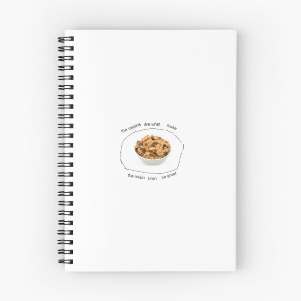 Item preview, the raisins are what make the raisin bran so great designed and sold by SARAHAHA12345.
