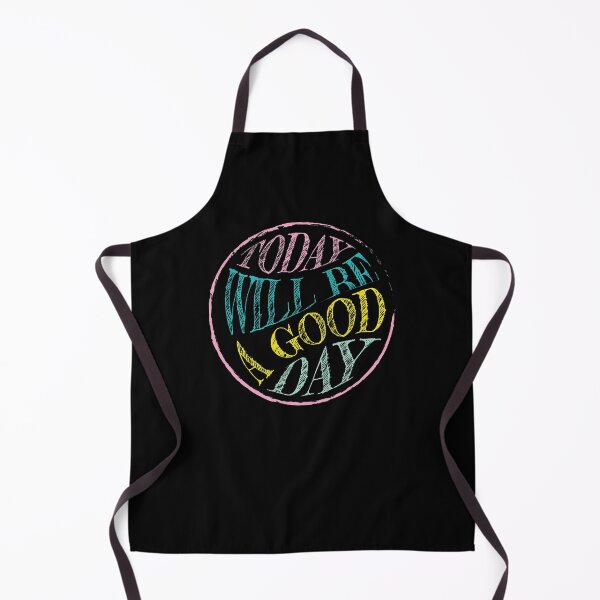 Item preview, Today Will Be A Great Day designed and sold by theblueofmyeye.