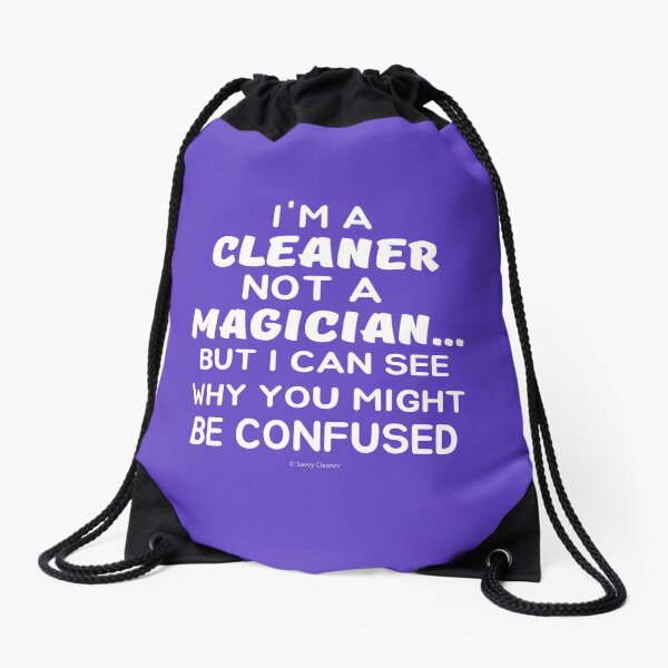 Item preview, Not a Magician I'm a Cleaner Housekeeper Cleaning Lady Fun designed and sold by SavvyCleaner.