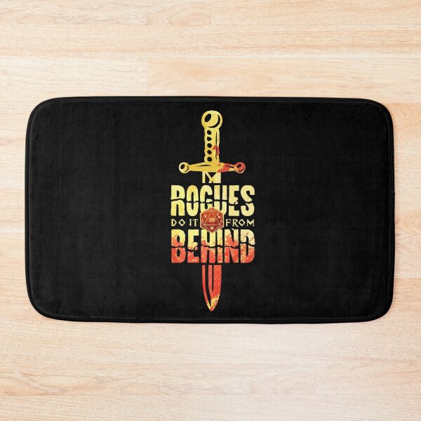 Item preview, Rogues Do It From Behind designed and sold by D20Tees.