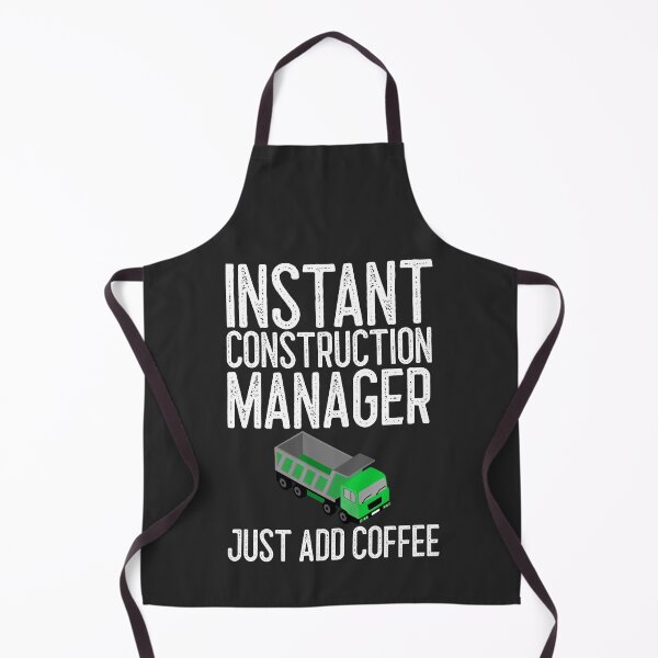 Item preview, Instant Construction Manager Just Add Coffee Construction Gift designed and sold by EricJP.
