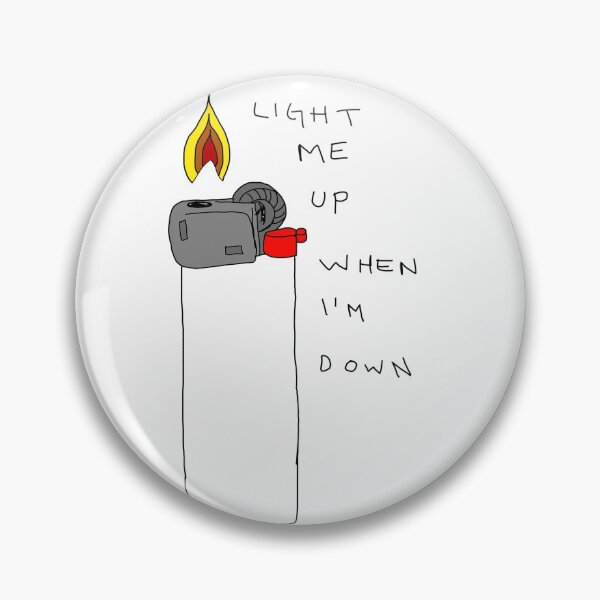 Item preview, Light me up when I'm down Colored designed and sold by summitleigh.