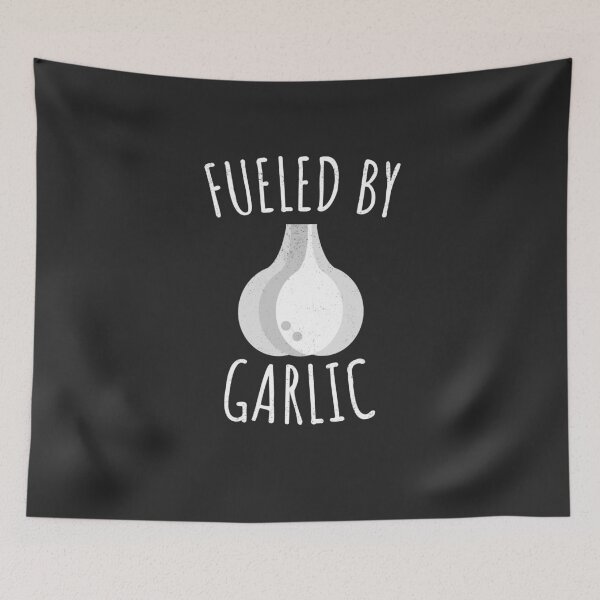 Item preview, Fueled By Garlic Gift designed and sold by EricJP.