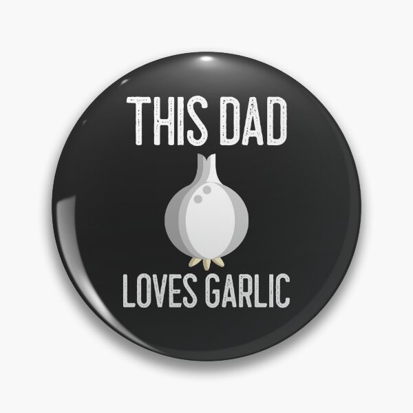 Item preview, This Dad Loves Garlic Gift designed and sold by EricJP.